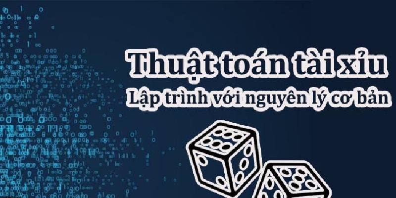 thuật toán tài xỉu